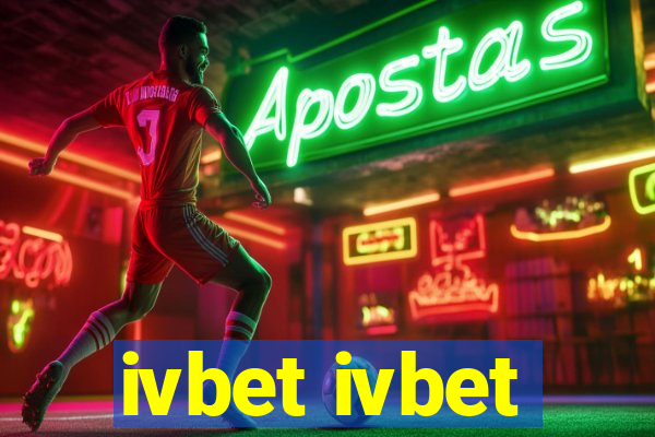 ivbet ivbet