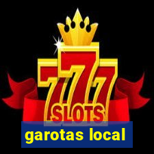 garotas local