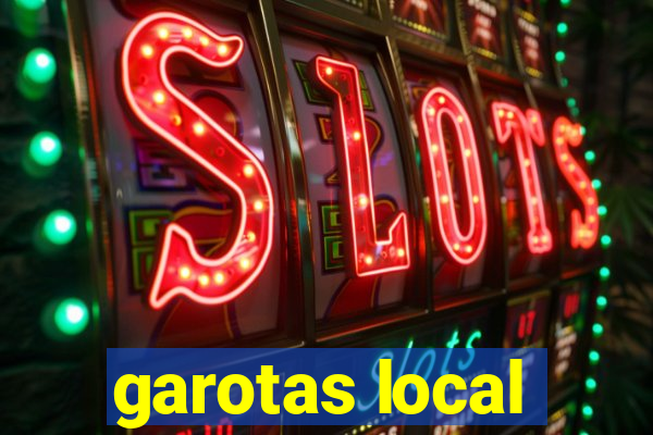 garotas local