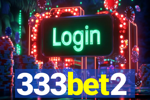 333bet2
