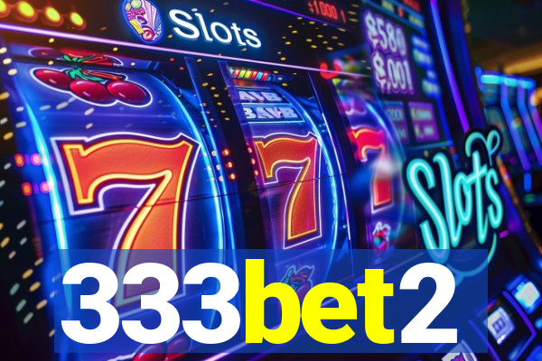 333bet2