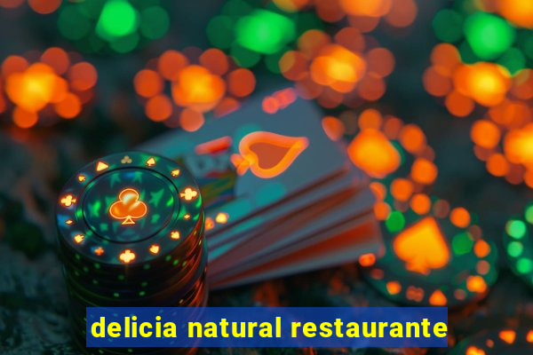 delicia natural restaurante