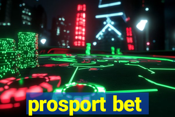 prosport bet