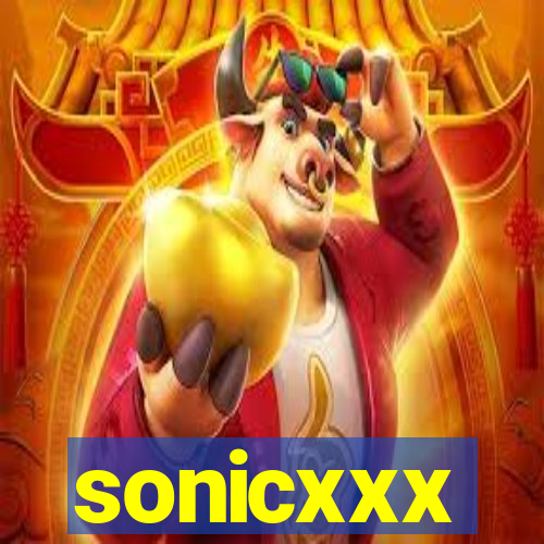 sonicxxx