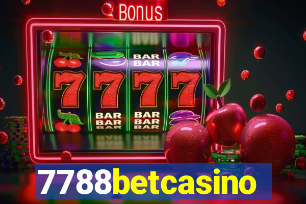 7788betcasino