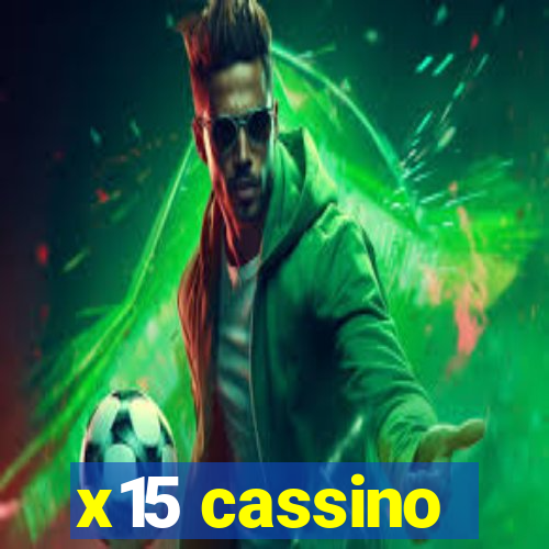 x15 cassino