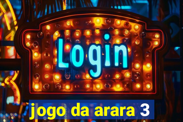 jogo da arara 3