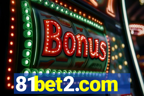 81bet2.com