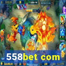 558bet com