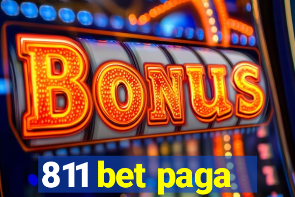 811 bet paga
