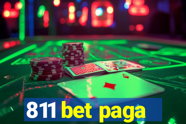 811 bet paga