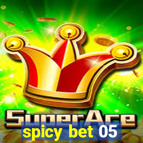 spicy bet 05