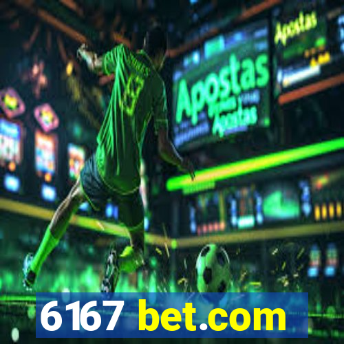6167 bet.com