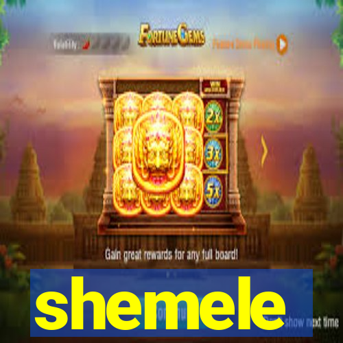 shemele