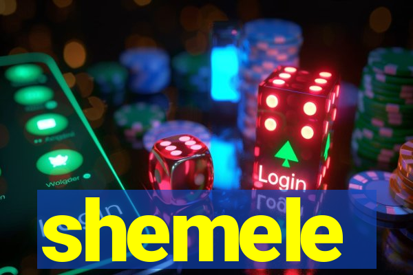 shemele