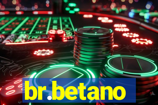 br.betano
