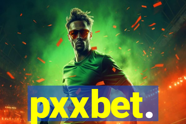 pxxbet.