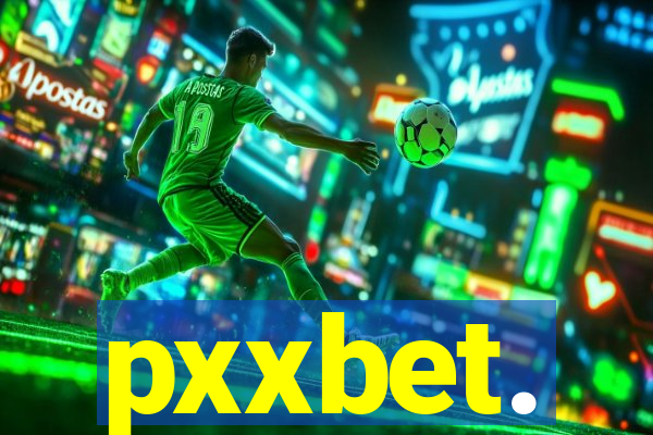 pxxbet.