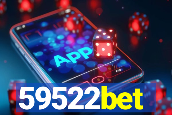 59522bet