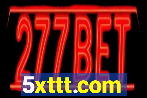 5xttt.com