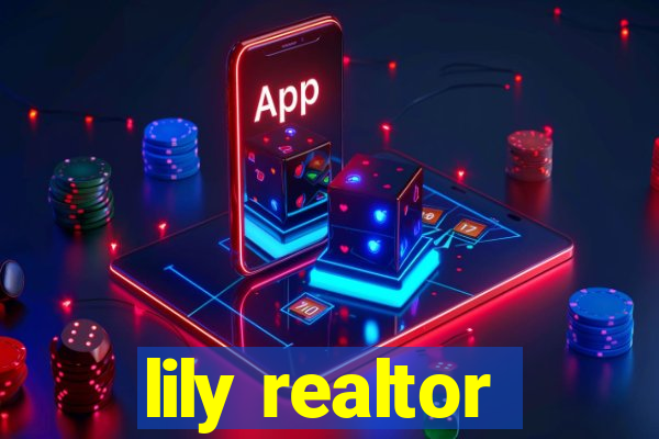 lily realtor