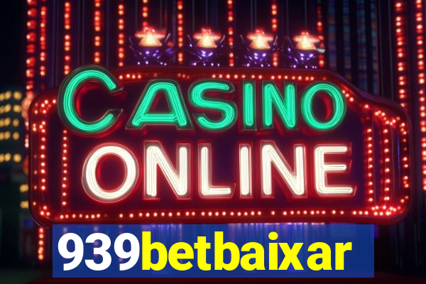 939betbaixar
