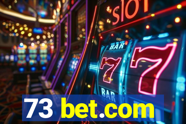 73 bet.com