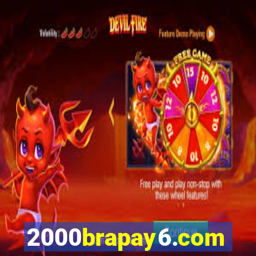 2000brapay6.com