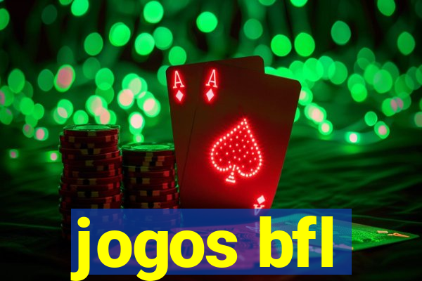 jogos bfl