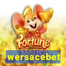 wersacebet