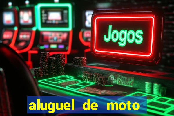 aluguel de moto vitoria da conquista