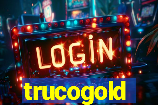 trucogold