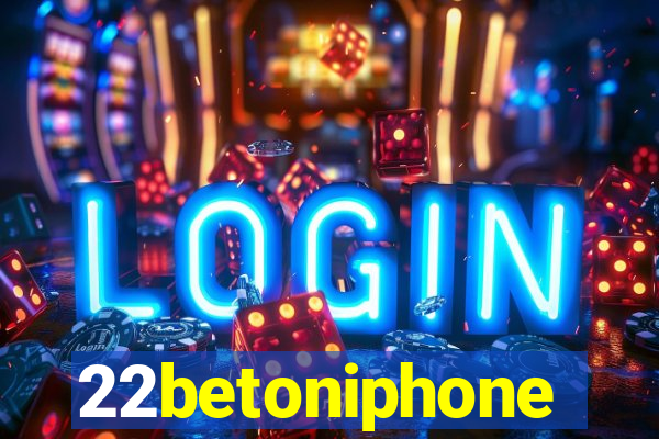 22betoniphone