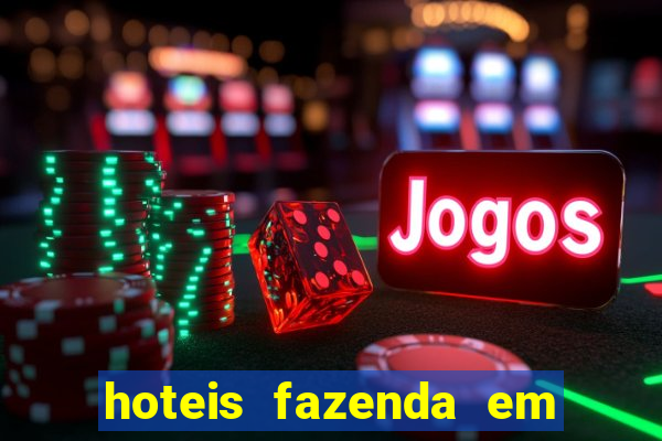 hoteis fazenda em feira de santana