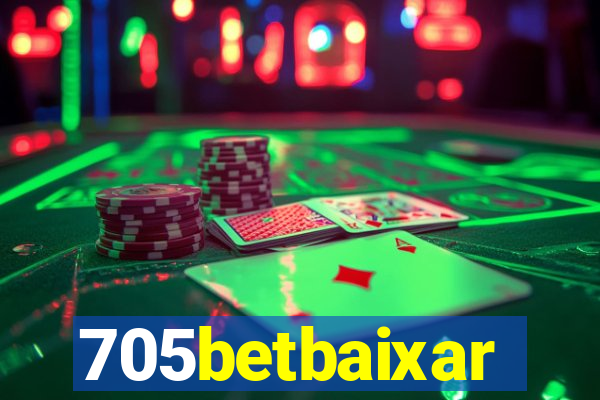 705betbaixar