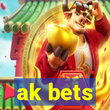 ak bets