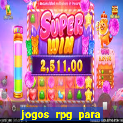 jogos rpg para ganhar dinheiro