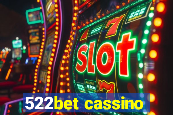 522bet cassino