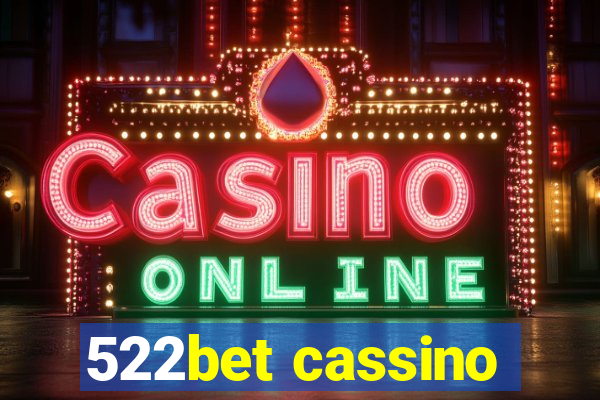522bet cassino
