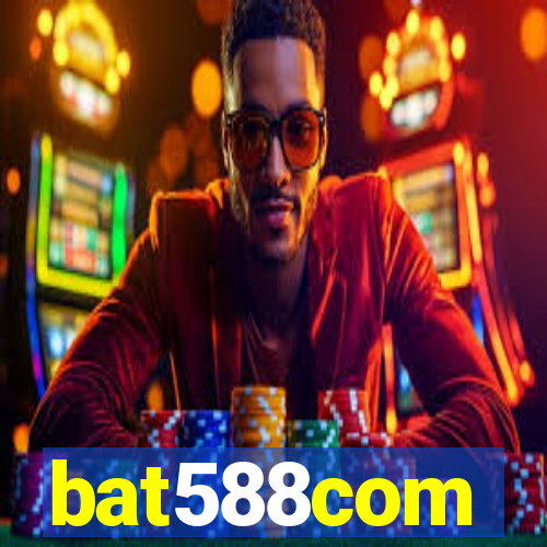 bat588com