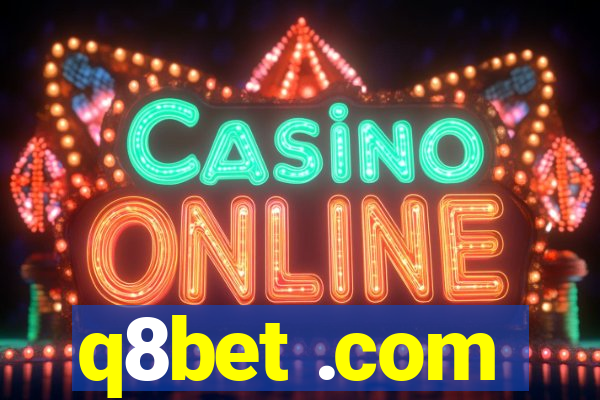 q8bet .com