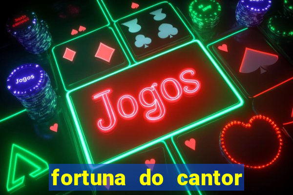 fortuna do cantor sorocaba 2024