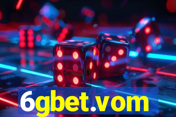 6gbet.vom