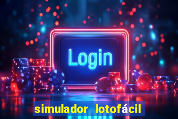 simulador lotofácil 23 dezenas