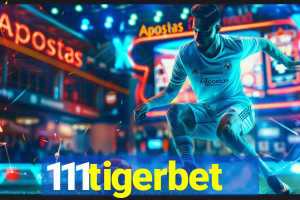 111tigerbet