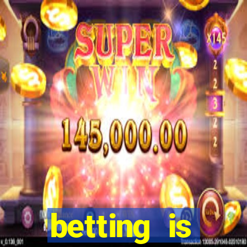 betting is currently unavailable