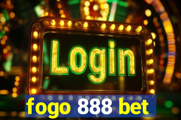 fogo 888 bet