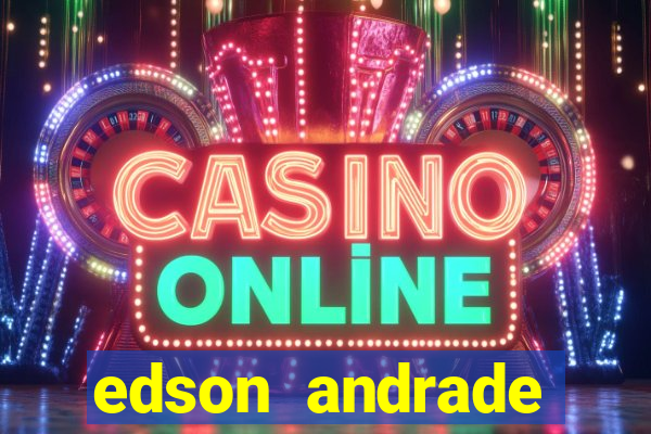 edson andrade santos junior cardiologista
