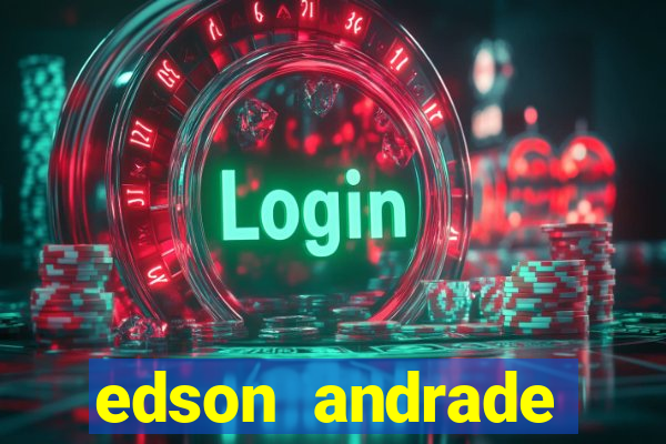 edson andrade santos junior cardiologista
