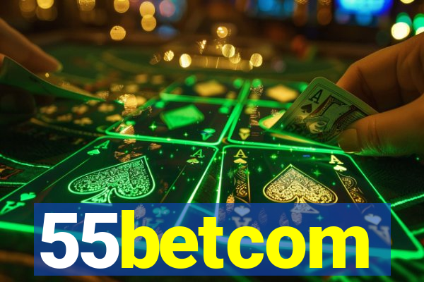 55betcom